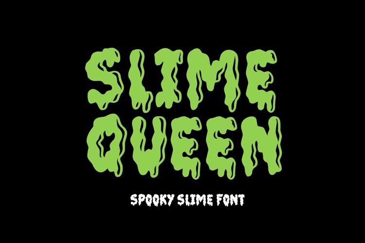 Preview of Slime Queen Font
