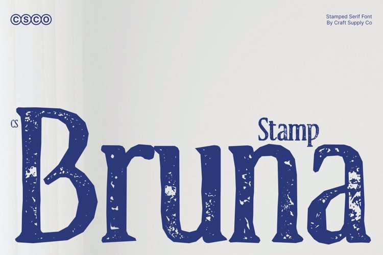 Preview of CS Bruna Stamp Font