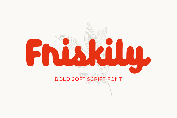 Friskily Font