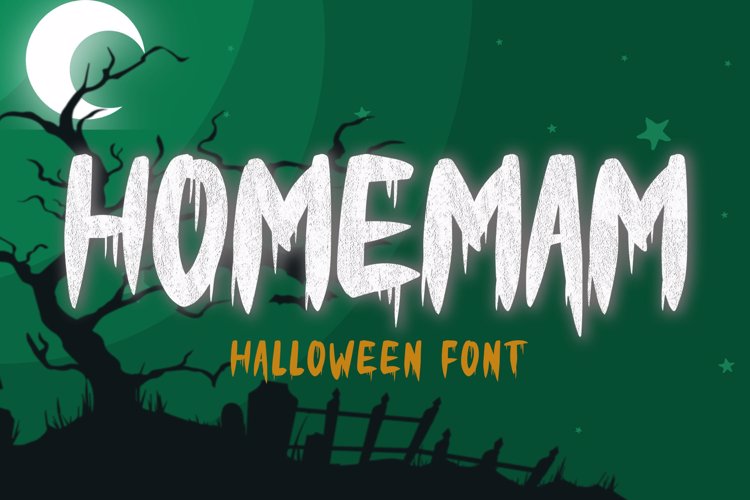 Preview of HOMEMAM Font