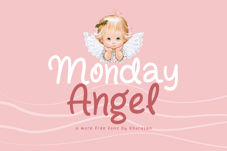 Monday Angel Font