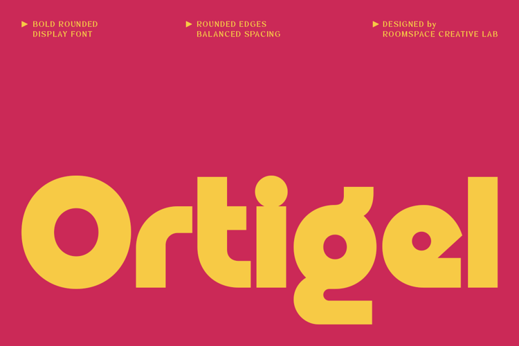 Preview of Ortigel - Rounded Display Font