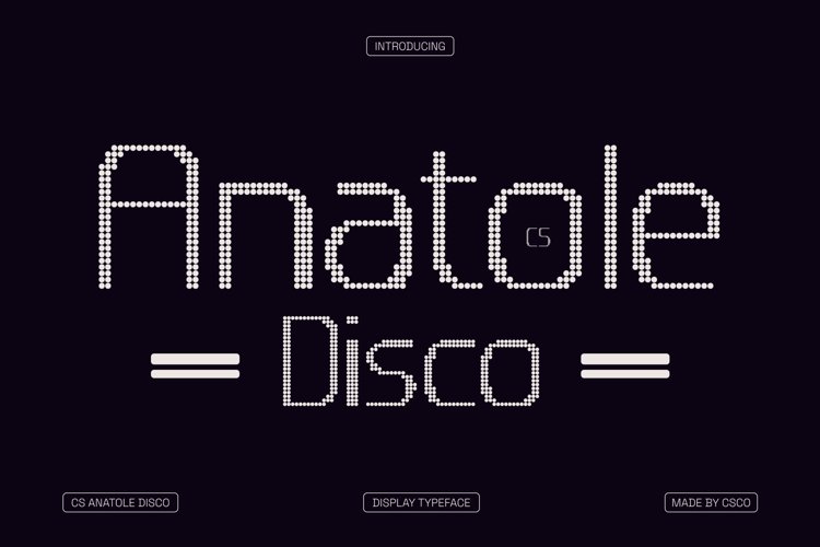 Preview of CS Anatole Disco Font