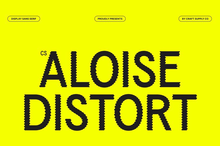Preview of CS Aloise Distort Font