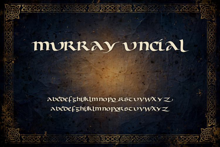 Preview of Murray Uncial Font