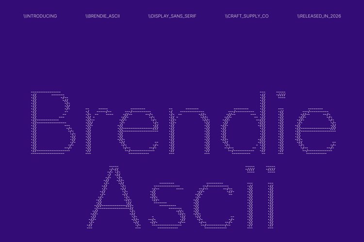Preview of Brendie ascii Font