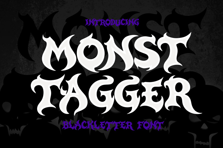Preview of Monst Tagger Font