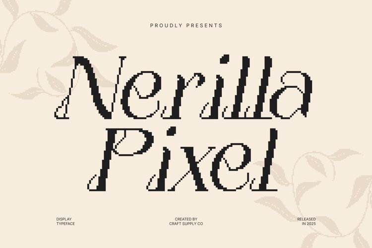 Preview of Nerilla Pixel Font