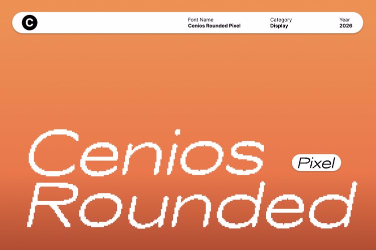 Preview of Cenios Rounded Pixel Font