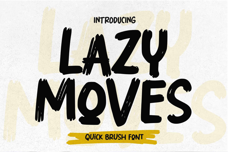 Lazy Moves Font