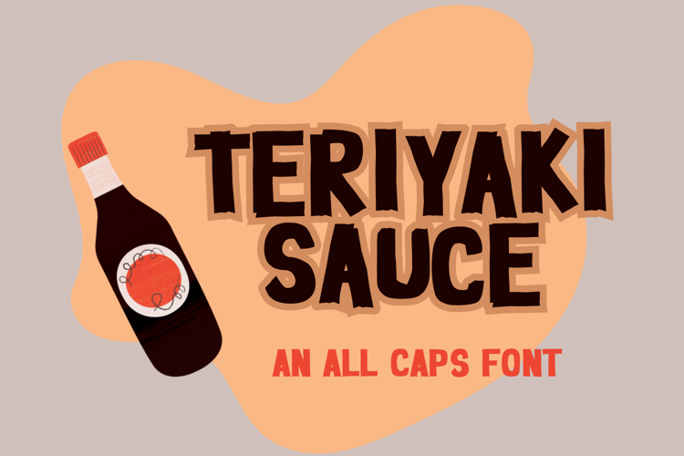 TERIYAKI SAUCE Font