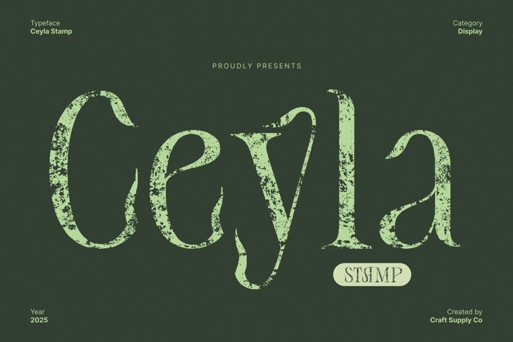 Preview of Ceyla Stamp Font