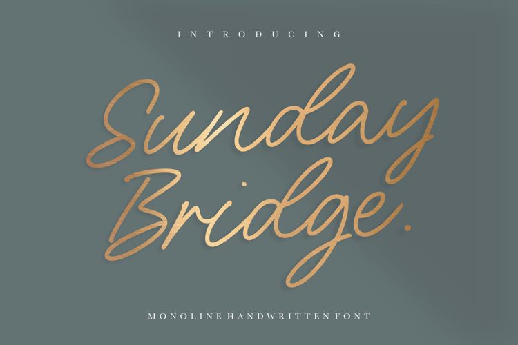 Sunday Bridge Font