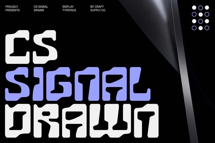 Preview of CS Signal Drawn Font