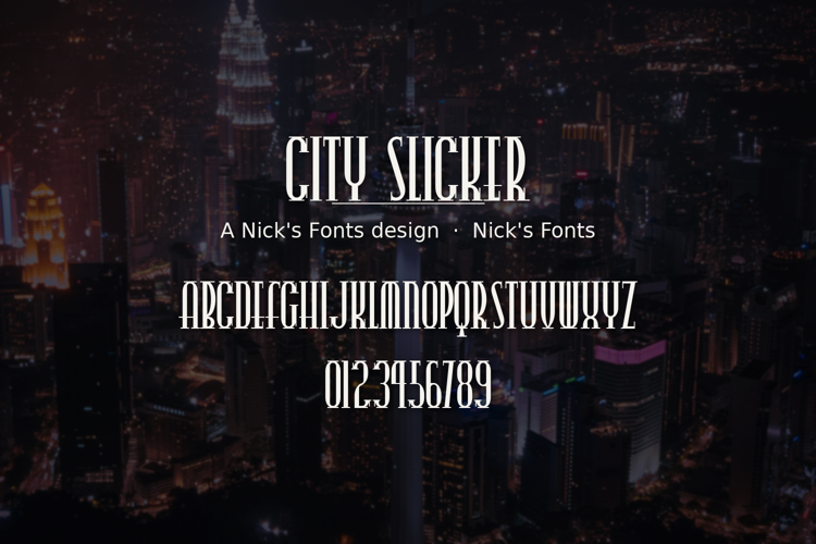 Preview of City Slicker Font