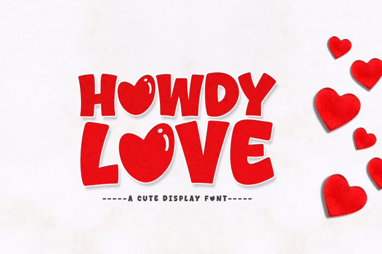 Preview of Howdy Love Font