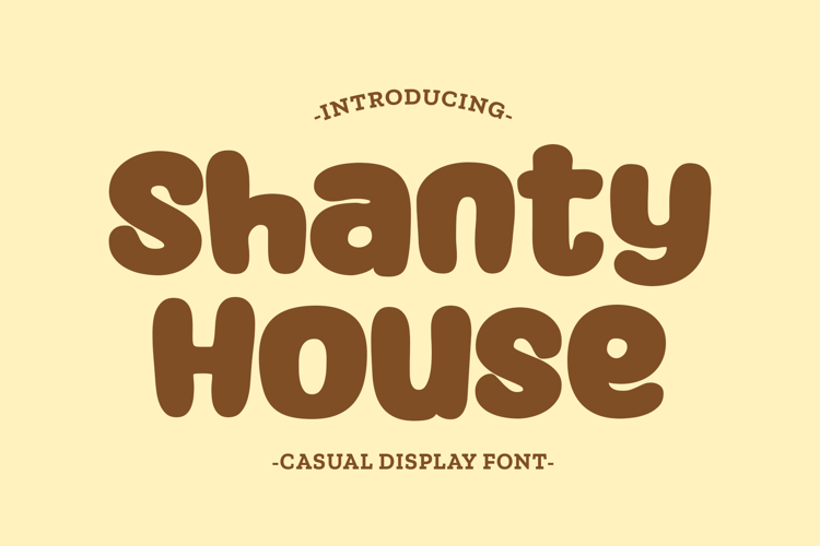 Shanty House Font