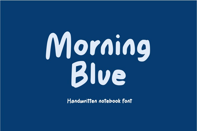 Preview of Morning Blue Font