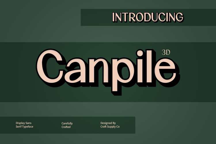 Canpile 3d Font