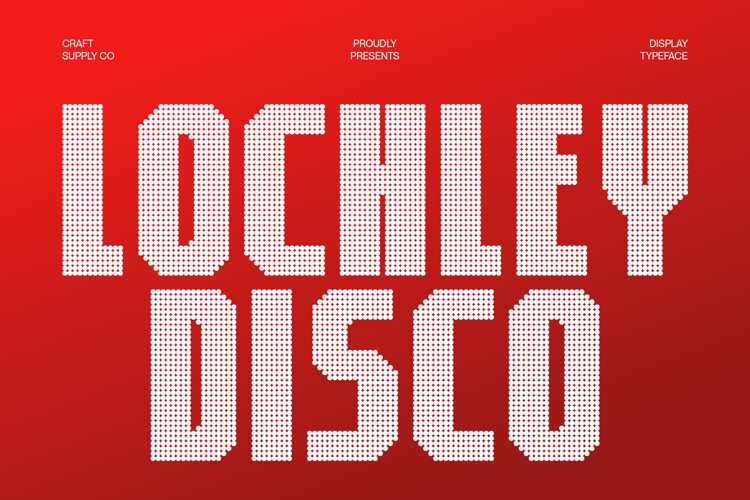 Preview of Lochley Disco Font