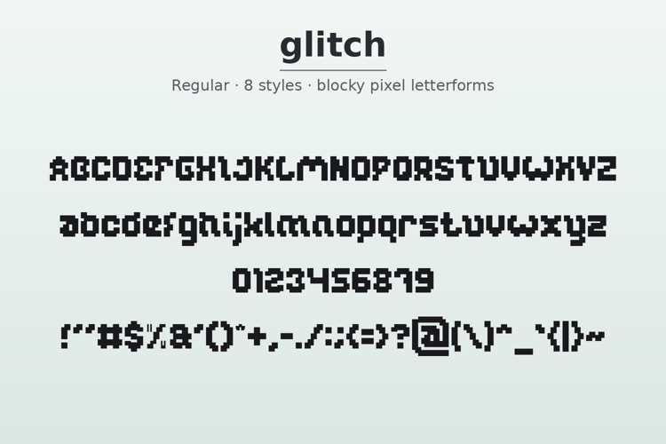 Preview of glitch Font