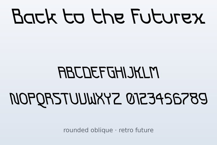 Preview of Back to the Futurex Font