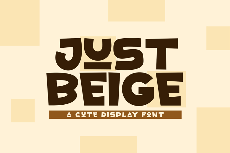 Just Beige Font