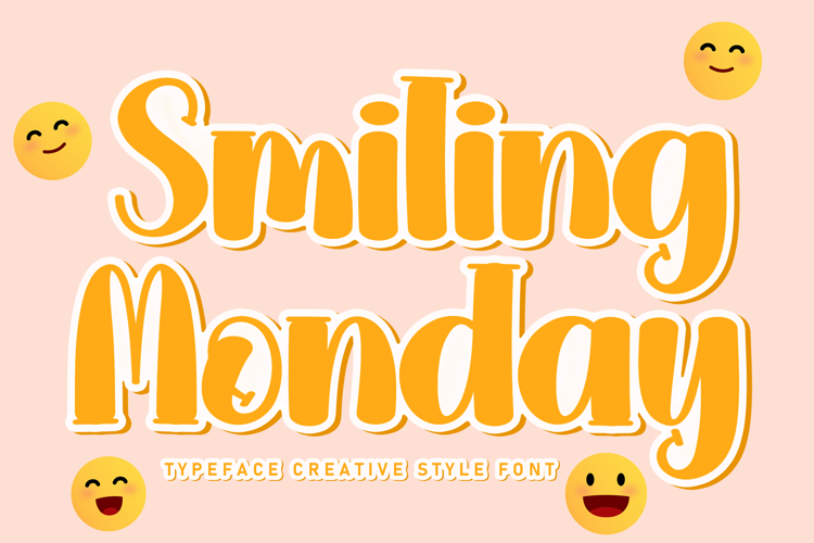 Smiling Monday Font