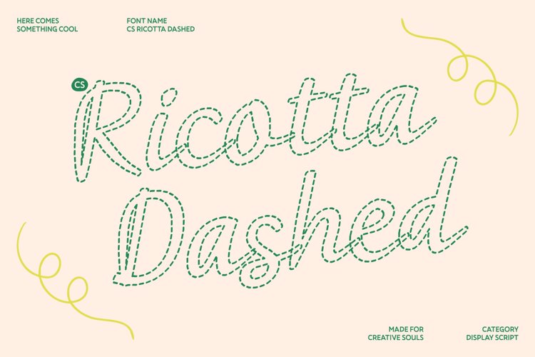 Preview of CS Ricotta Dashed Font