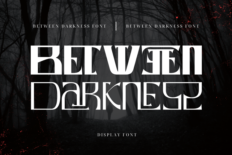 Preview of Between Darkness Font