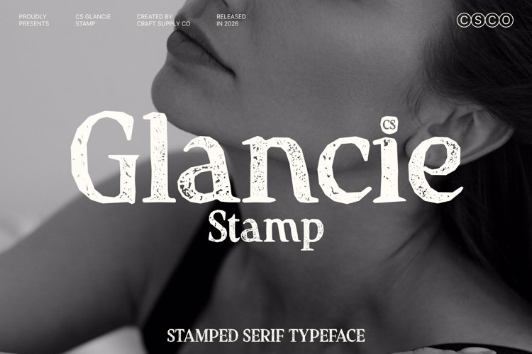 Preview of CS Glancie Stamp Font