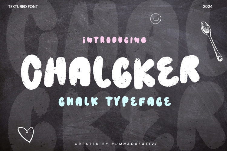 Chalcker Font