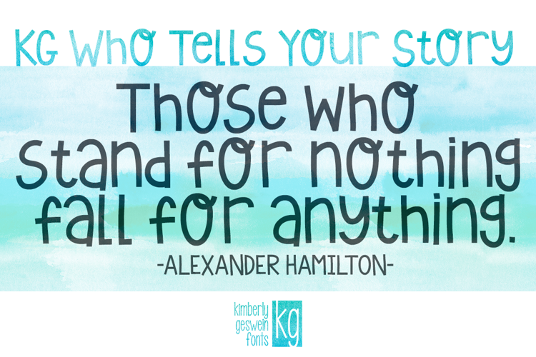 KG Who Tells Your Story Font