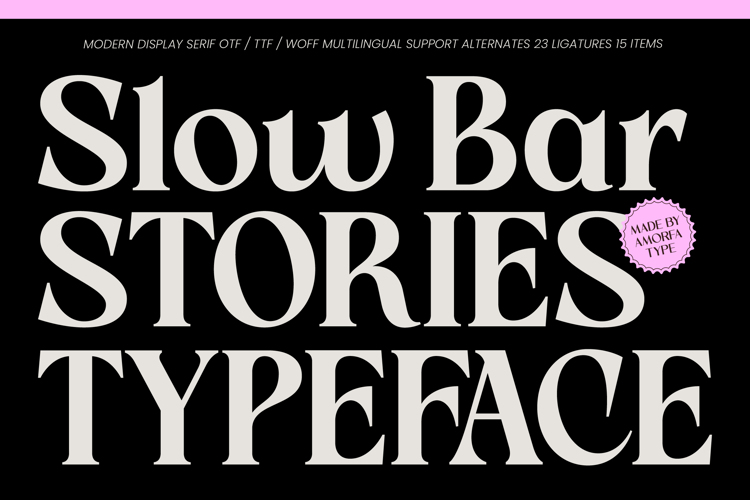Preview of Slow Bar Stories Font
