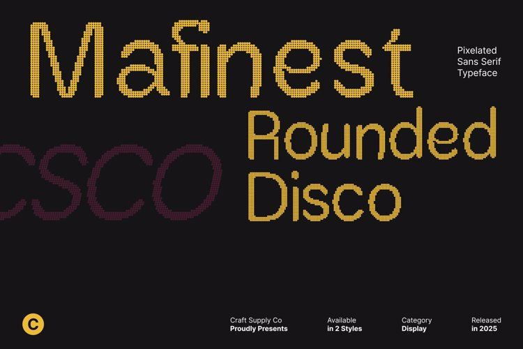Preview of Mafinest Rounded Disco Font