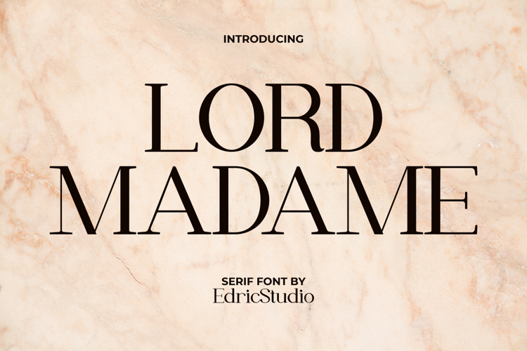 Lord Madame Font