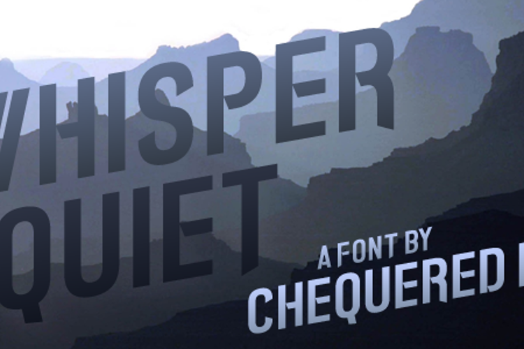 Whisper Quiet Font