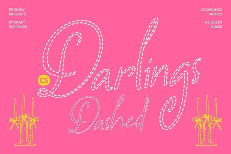 Preview of CS Darlings Dashed Font