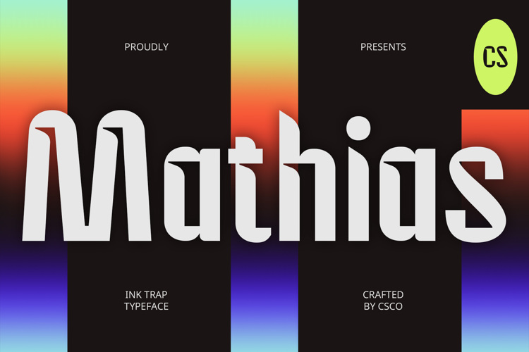 CS Mathias Font