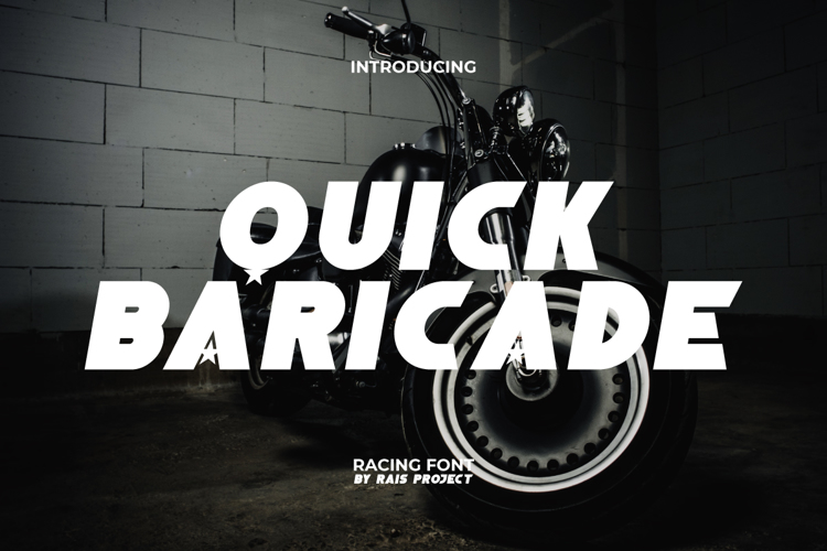 Preview of Quick Baricade Font