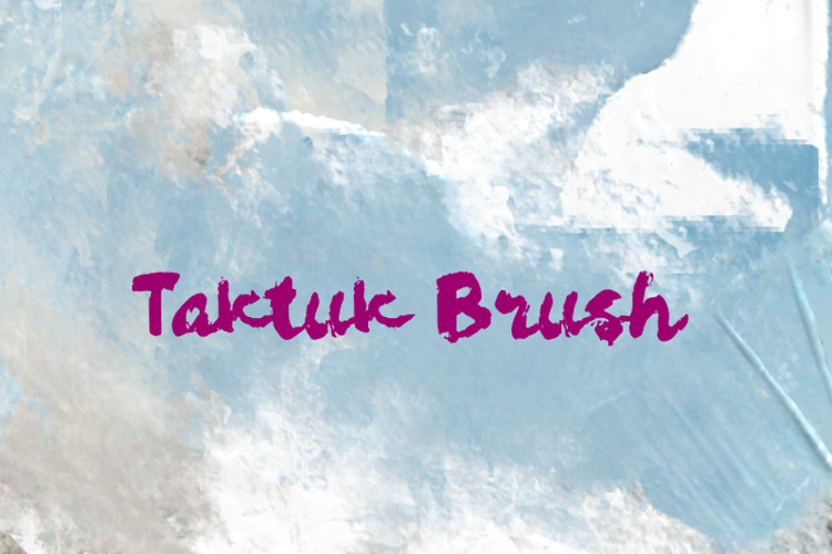 t Taktuk Brush Font