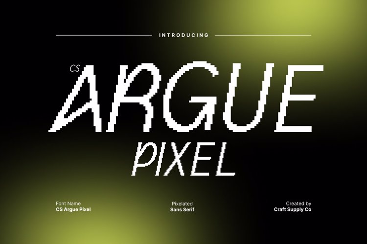Preview of CS Argue Pixel Font