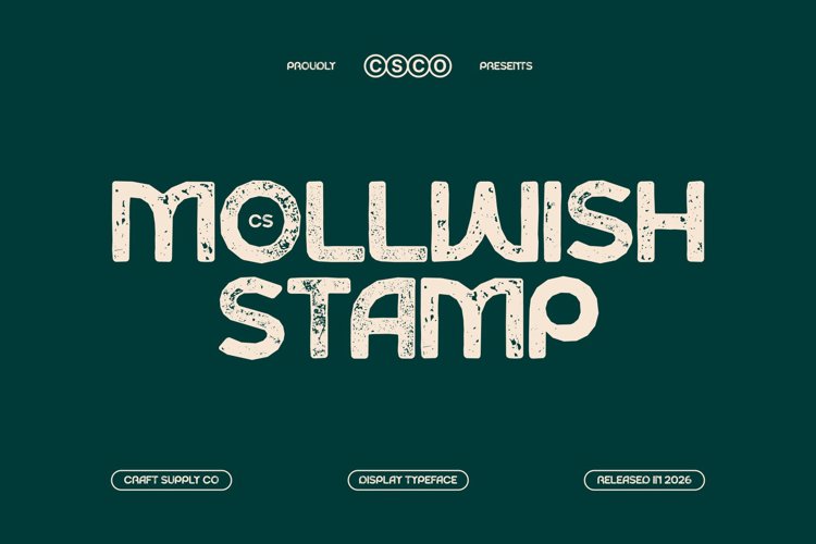 Preview of CS Mollwish Regular Stamp Font