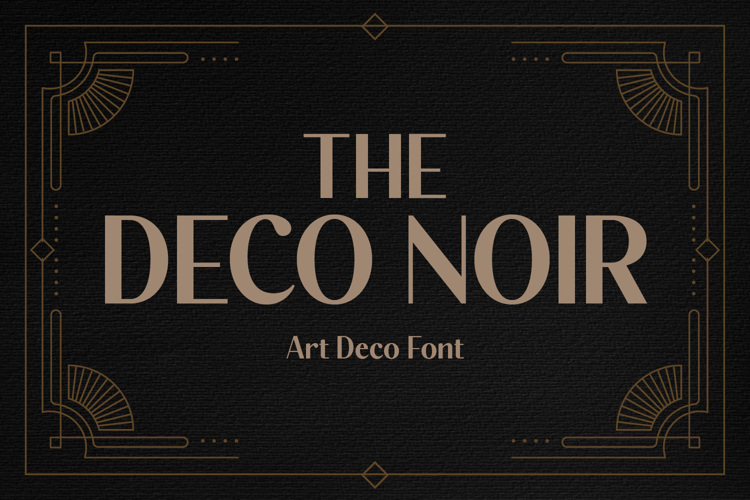 Preview of The Deco Noir Font