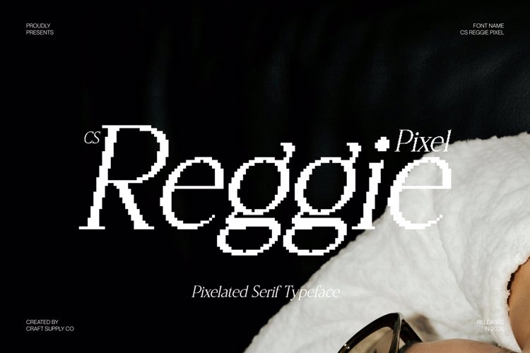 Preview of CS Reggie Pixel Font