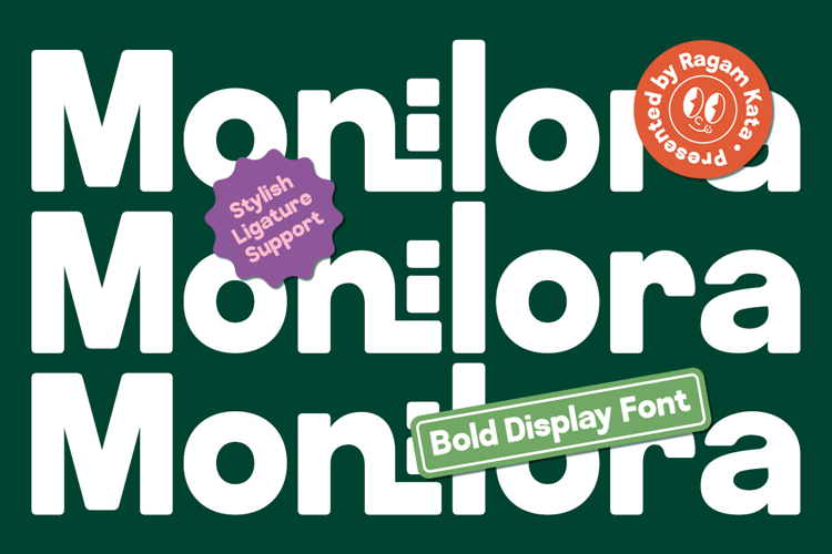 Preview of Monilora Font