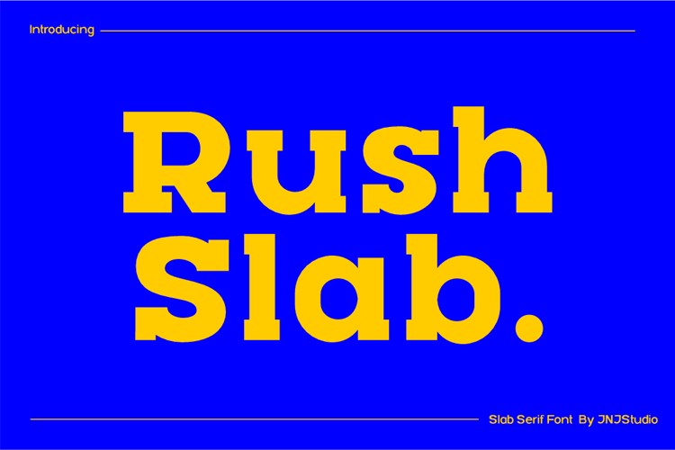 Preview of Rush Slab Font