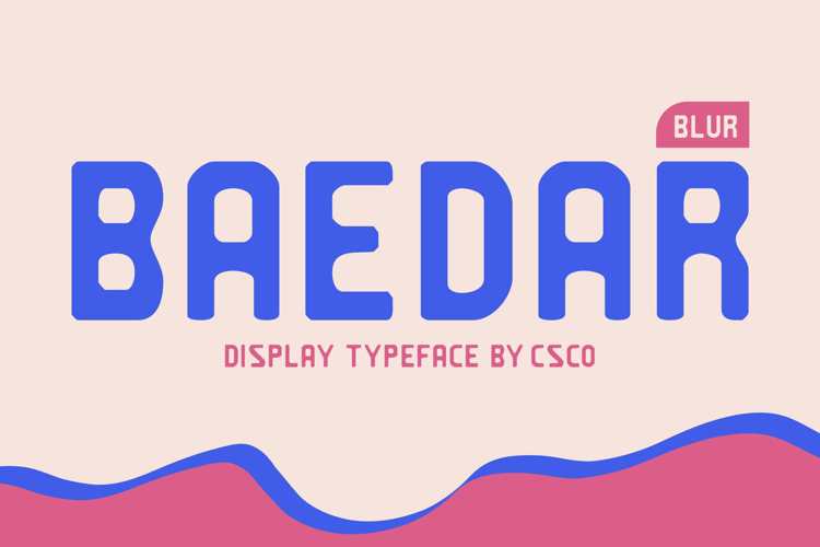 Baedar Blur Font