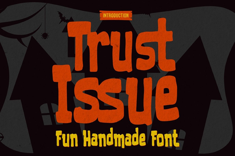 Trust Issue Font