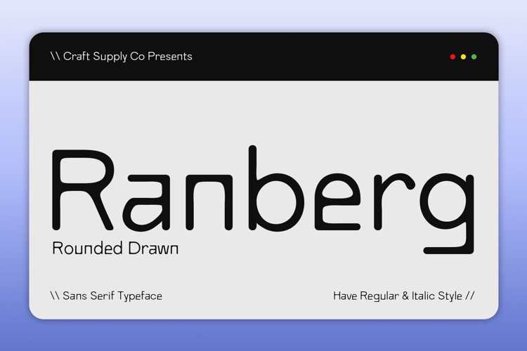Preview of Ranberg Rounded Drawn Font
